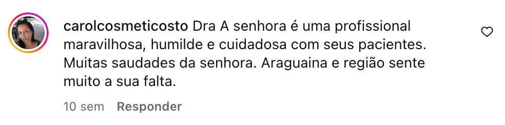 Avaliação da paciente carolcosmeticosto sobre atendimento oncológico com a Dra. Ariana Luz